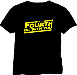 May the Fourth Be With You Shirt